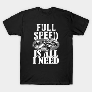 Racing Car Full Speed Motor Sports Gift T-Shirt